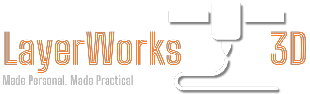 LayerWorks 3D. Made Personal. Made Practical.